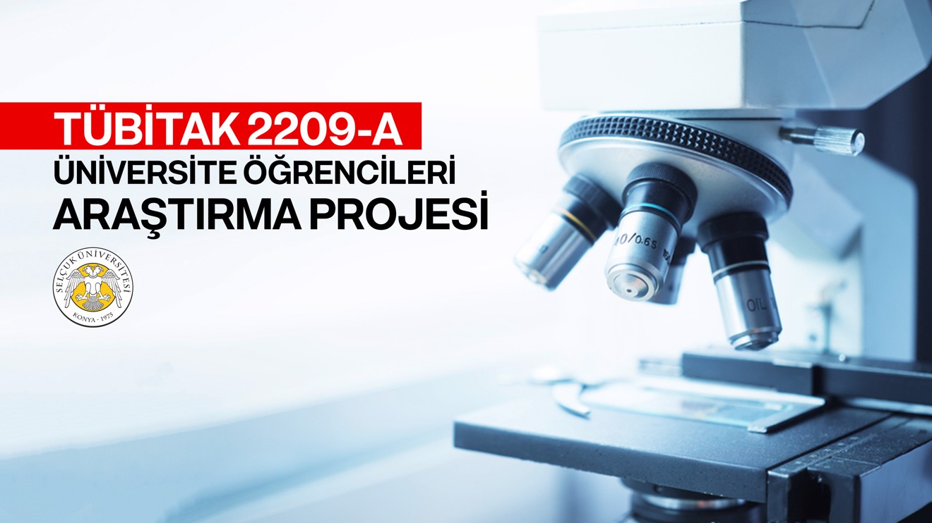 TÜBİTAK 2209-A Üniversite Öğrencileri Araştırma Projesi